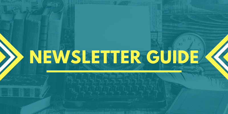Decoration only: A rectangular image with a teal background and yellow text that says "NEWSLETTER GUIDE."