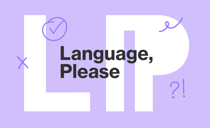 Decoration only: A light purple background with a giant white "LP" text in the background and "Language, Please" written in black in the foreground.